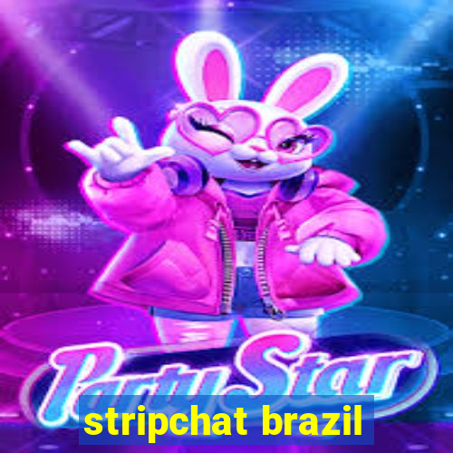 stripchat brazil